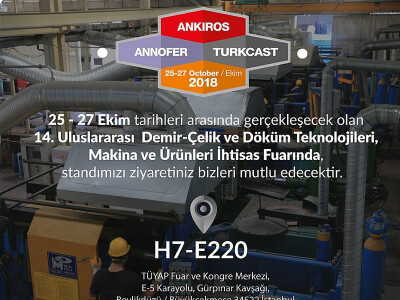 ANKIROS 2018 fuarında yerimizi alıyoruz.